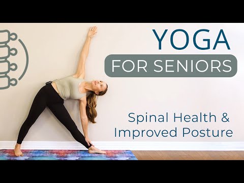 Beginners Yoga For Seniors | Improve Your Spinal Health & Posture With ...